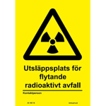 106874 Flytande radioaktivt avfall - Skylt i plast - A6[105x148mm]