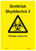 106878 Smittrisk. Skyddsnivå 3 - Dekal i plast - A5[148x210mm]