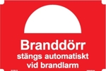 107160 Branddörr stänges automatiskt - Dekal i plast - A5[148x210mm]