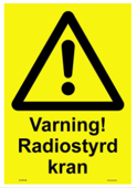 106606-H Varning radiostyrd kran - Dekaler och skyltar